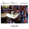 African Drums - Single album lyrics, reviews, download