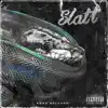 SLATT - Single album lyrics, reviews, download