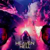 Heaven Hell (Deluxe Edition) - EP album lyrics, reviews, download