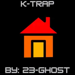 KAGE TRAP - Single by 23-Ghost album reviews, ratings, credits