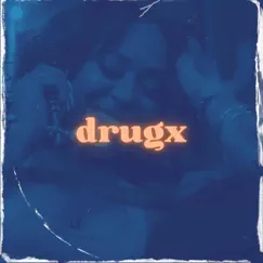Drugx Song Lyrics