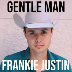 Gentle Man Song Lyrics