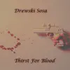 Thirst For Blood (Instrumental) song lyrics