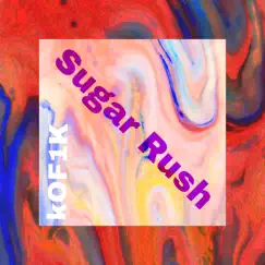 Sugar Rush Song Lyrics