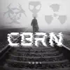 Cbrn - EP album lyrics, reviews, download