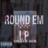 Round Em Up (feat. Black Trump) - Single album lyrics, reviews, download