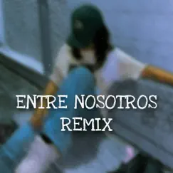 Entre Nosotros (Remix) - Single by Melanie Espinosa album reviews, ratings, credits