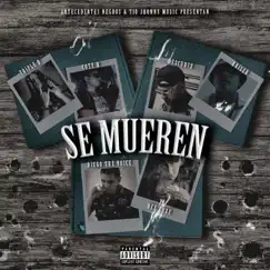 Se Mueren (feat. Triple D, diego the voice & coty b) Song Lyrics