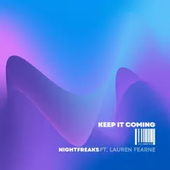 Keep It Coming (feat. Lauren Fearne) Song Lyrics