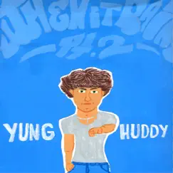 When it Rains, Pt. 2 - Single by Yung Huddy album reviews, ratings, credits