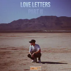 Love Letters, Pt. 2 - EP by Bennett album reviews, ratings, credits