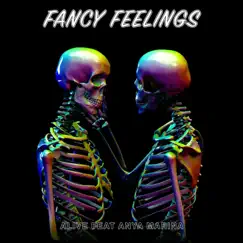 Alive (feat. Anya Marina) - Single by Fancy Feelings album reviews, ratings, credits