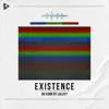 Existence album lyrics, reviews, download