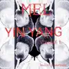 Yin Yang Volume 1 album lyrics, reviews, download