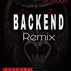 BACKEND - Single by Gorilla6ix album reviews, ratings, credits