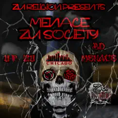 Zu Religion Presents Menace Zu Society (Chicago) by U.F. Zu & BD Menace album reviews, ratings, credits