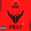 Pray - Single album lyrics, reviews, download