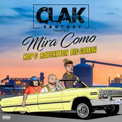 Mira Como (feat. Ratchetón) Song Lyrics