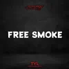Free Smoke song lyrics