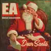 Dear Santa - Single album lyrics, reviews, download