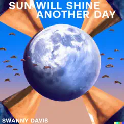 Sun Will Shine Another Day Song Lyrics