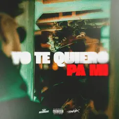 Yo Te Quiero Pa Mi by Dalex album reviews, ratings, credits