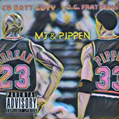 MJ & Pippen (feat. O.G. Frat Bona) Song Lyrics