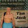 Tan Jack - Single album lyrics, reviews, download