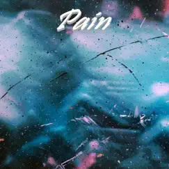 Pain - Single by Yung Smokey album reviews, ratings, credits