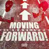 Moving Foward - Single album lyrics, reviews, download