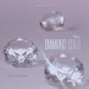 The Diamond Child album lyrics, reviews, download