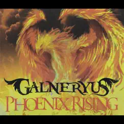 PHOENIX RISING by GALNERYUS album reviews, ratings, credits