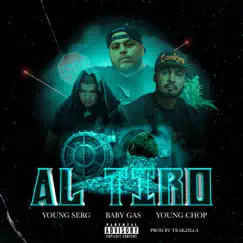 AL TIRO (feat. Baby gas & young chop) - Single by Young serg album reviews, ratings, credits