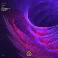 No One (Sebas Ramos Remix) - Single by Neuralis album reviews, ratings, credits