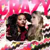Crazy (feat. Rorothap) - Single album lyrics, reviews, download
