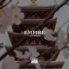 Empire (8D Audio) - Single album lyrics, reviews, download