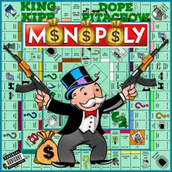 Monopoly (feat. King Kipp) Song Lyrics