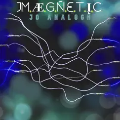M.Æ.G.Ñ.E.T.Į.C - Single by Jo Analogh album reviews, ratings, credits
