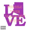 From the Valley With Love album lyrics, reviews, download