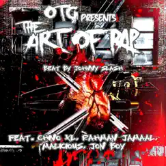 The Art of Rap (feat. Chino XL, Rahman Jamaal, Jon Boy & Malicious) - Single by OTG album reviews, ratings, credits
