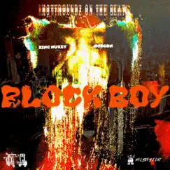 Block Boy (feat. Deecon) - Single by King Nukey album reviews, ratings, credits