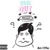 Pass Out (feat. D Swervo) - Single album lyrics, reviews, download