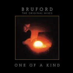 One Of A Kind by Bruford album reviews, ratings, credits