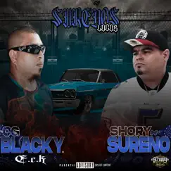 Sureños Locos - Single by Shory Sureño & Og blacky. E.c.k album reviews, ratings, credits