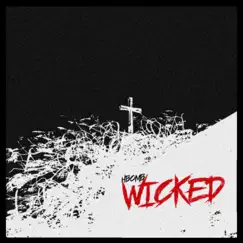 Wicked - Single by HBOMB album reviews, ratings, credits