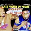 Late Nights In Vegas - EP album lyrics, reviews, download