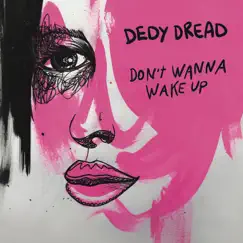 Don't Wanna Wake Up (feat. Olivia Ruff) [The Rebel Remix] Song Lyrics