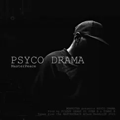 Psyco Drama (feat. Syer B & Tommy B) - Single by Monkstar album reviews, ratings, credits