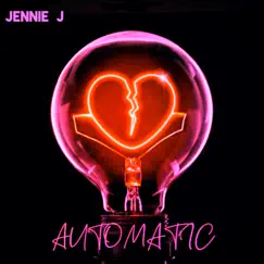 Automatic - Single by Jennie J album reviews, ratings, credits