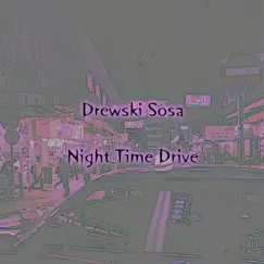 Night Time Drive (Instrumental) [Instrumental] - Single by Drewski Sosa album reviews, ratings, credits